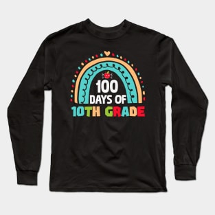 100th day Of School 10th grade Teacher Long Sleeve T-Shirt